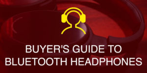 Bluetooth headphones buying guide