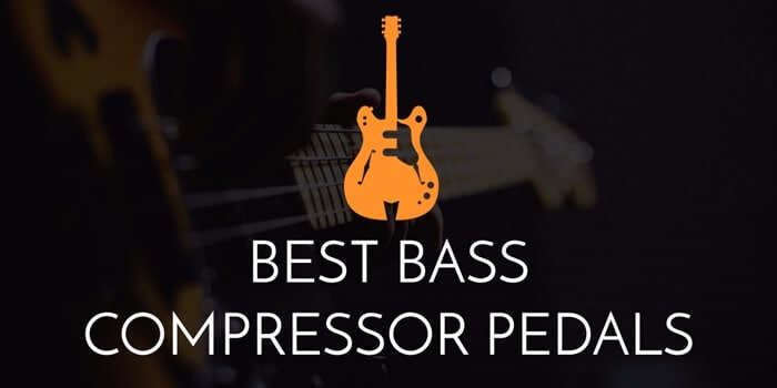Best bass compressor pedals