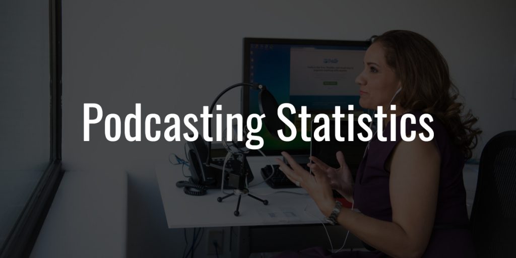 Podcasting statistics