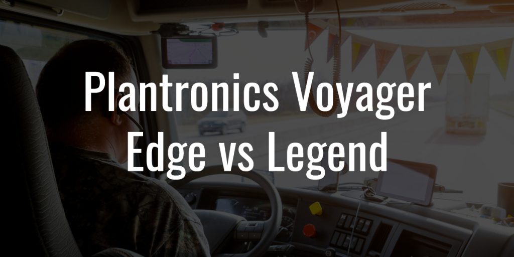 Plantronics voyager edge vs legend
