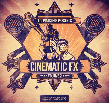 Loopmasters Cinematic FX Vol.2