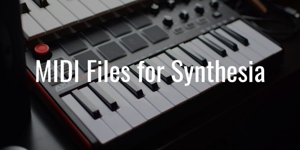 Midi files for synthesia