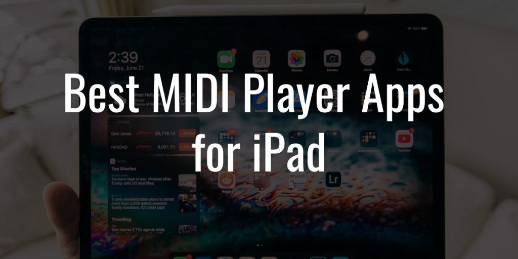 Best midi player apps for ipad