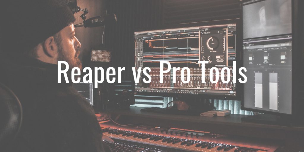 Reaper vs pro tools