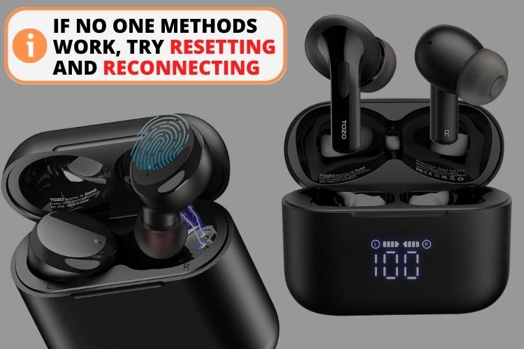 Resetting the tozo earbuds