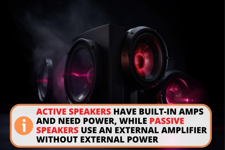 Powered speakers vs passive speakers
