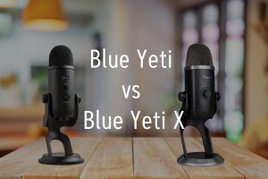 Blue Yeti vs Blue Yeti X