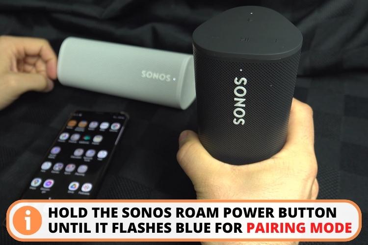 Set sonos roam in pairing mode